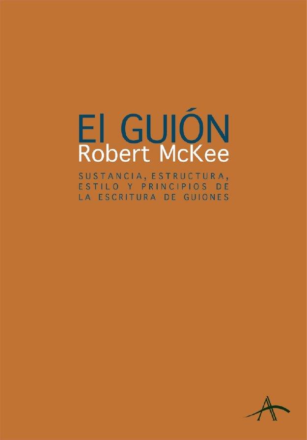 EL GUIÓN. STORY | 9788484281689 | MCKEE, ROBERT