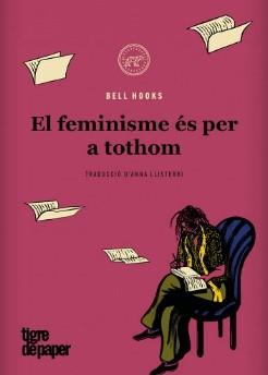 EL FEMINISME ÉS PER A TOTHOM | 9788418705465 | HOOKS, BELL
