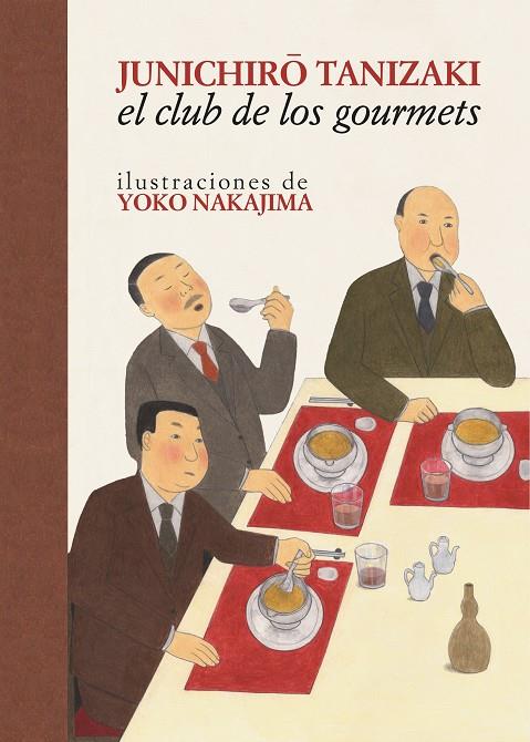 EL CLUB DE LOS GOURMETS | 9788416529520 | TANIZAKI, JUNICHIRO