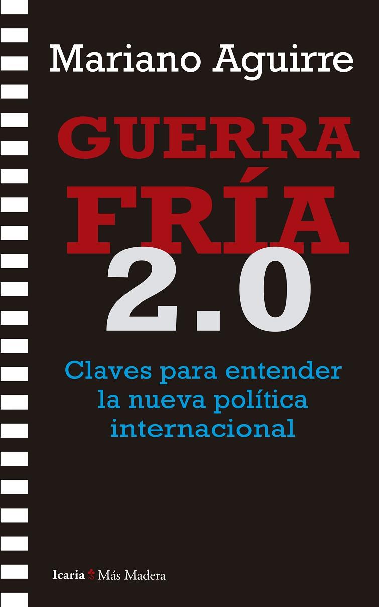 GUERRA FRÍA 2.0 | 9788419200761 | AGUIRRE, MARIANO