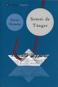 SOMNI DE TANGER  (N.E.) | 9788482643205 | VERNETTA GALLART, XAVIER