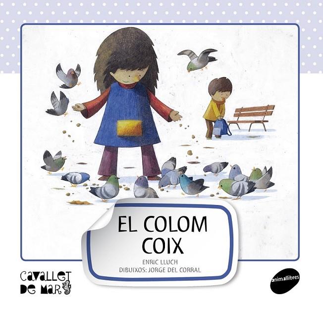 EL COLOM COIX | 9788415095514 | LLUCH GIRBÉS, ENRIC