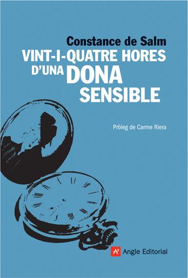 VINT-I-QUATRE HORES D'UNA DONA SENSIBLE | 9788496970434 | DE SALM, CONSTANCE