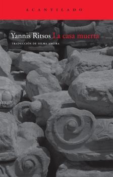 LA CASA MUERTA | 9788492649075 | RITSOS, YANNIS