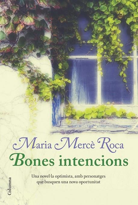 BONES INTENCIONS | 9788466414241 | MARIA MERCÈ ROCA PERICH