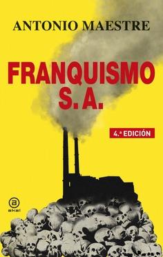 FRANQUISMO S.A. | 9788446047964 | MAESTRE HERNÁNDEZ, ANTONIO