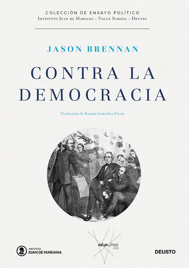 CONTRA LA DEMOCRACIA | 9788423429226 | BRENNAN, JASON