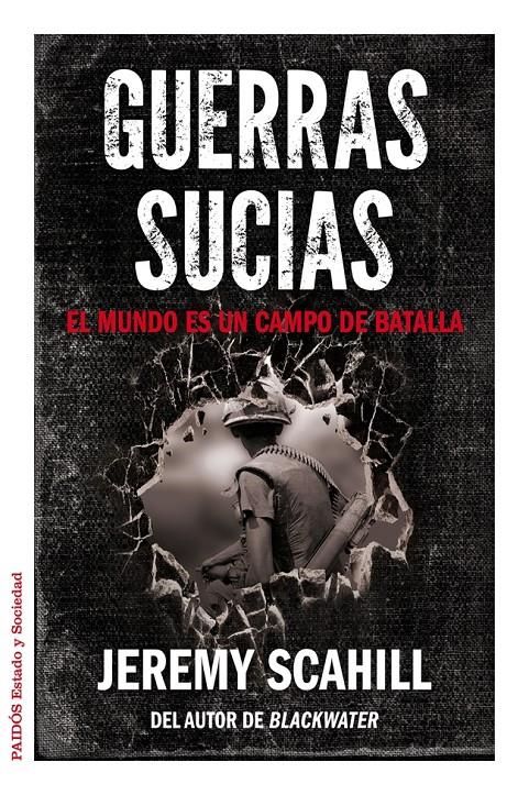GUERRAS SUCIAS | 9788449328909 | JEREMY SCAHILL