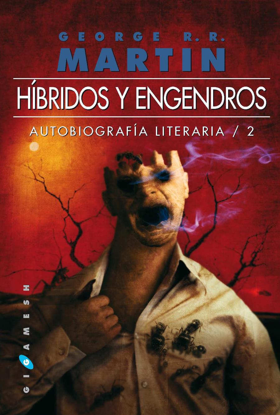 HÍBRIDOS Y ENGENDROS | 9788496208773 | MARTIN, GEORGE R.R.