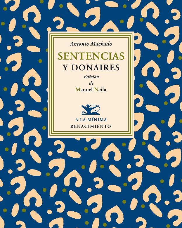 SENTENCIAS Y DONAIRES | 9788484725176 | MACHADO, ANTONIO