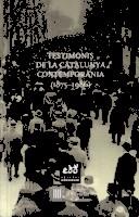 TESTIMONIS DE LA CATALUNYA CONTEMPORÀNIA (1875 - 1986) | 9788494315886 | BALCELLS, ALBERT