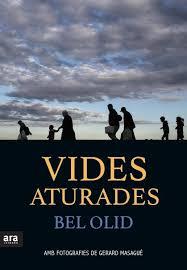 VIDES ATURADES | 9788416915101 | OLID BÁEZ, BEL