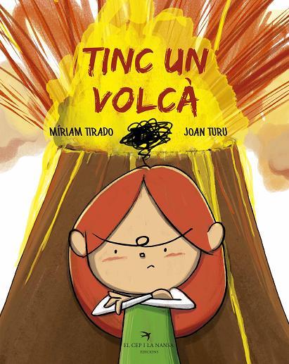 TINC UN VOLCÀ | 9788417000752 | TIRADO TORRAS, MÍRIAM/TURU SÁNCHEZ, JOAN