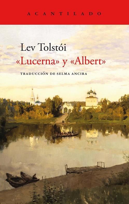 "LUCERNA" Y "ALBERT" | 9788419036841 | TOLSTÓI, LEV
