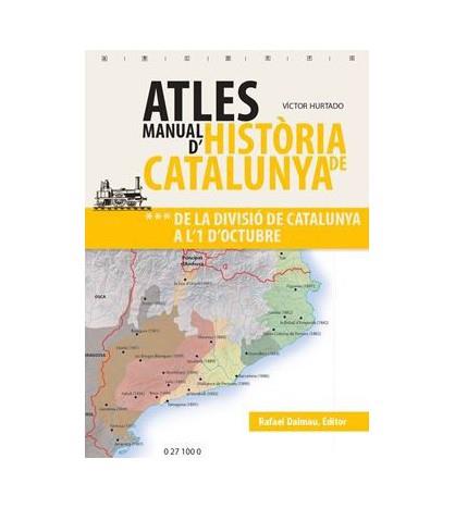 ATLES MANUAL D'HISTÒRIA DE CATALUNYA VOL 3 | 9788423208630