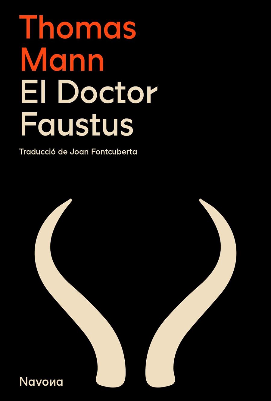 EL DOCTOR FAUSTUS | 9788419311764 | MANN, THOMAS