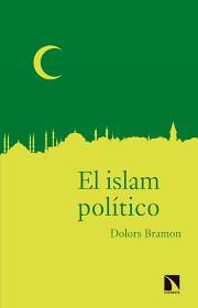EL ISLAM POLÍTICO | 9788490973042 | BRAMON PLANAS, DOLORS