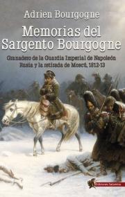 MEMORIAS DEL SARGENTO BOURGOGNE | 9788494822407 | BOURGOGNE, ADRIEN
