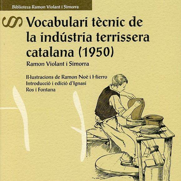 VOCABULARI TECNIC DE LA INDUSTRIA TERRISSERA CATALANA 1950 | 9788418806285