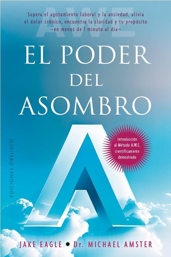 EL PODER DEL ASOMBRO | 9788411721233 | EAGLE, JAKE/AMSTER, MICHAEL