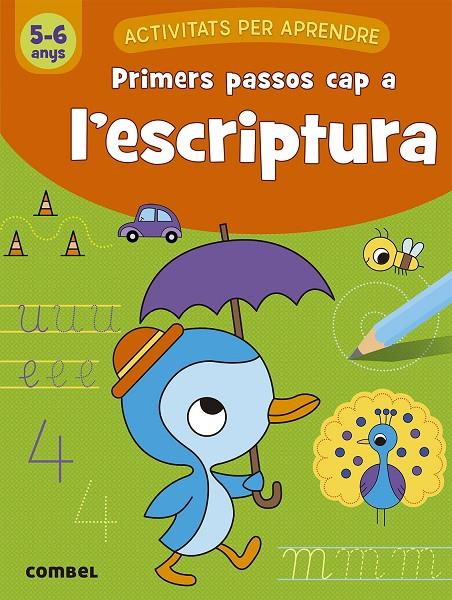 PRIMERS PASSOS CAP A L'ESCRIPTURA (5-6 ANYS) | 9788491017134 | ENGELEN, ANITA