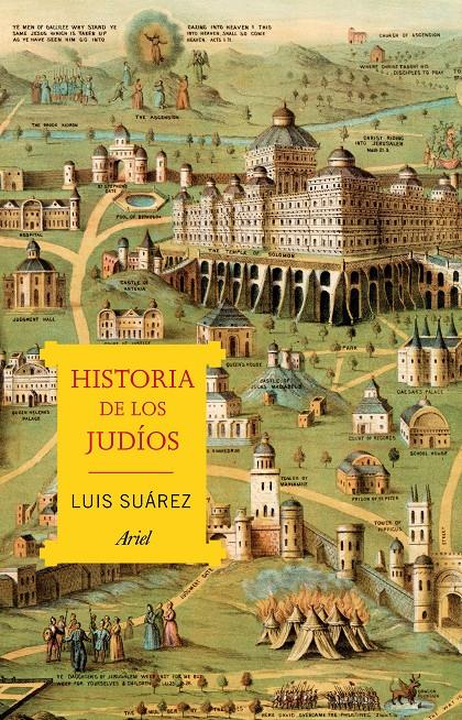 HISTORIA DE LOS JUDÍOS | 9788434431850 | SUÁREZ FERNÁNDEZ, LUIS