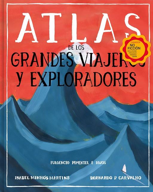 ATLAS DE GRANDES VIAJEROS Y EXPLORADORES | 9788417617677