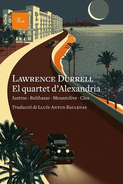 EL QUARTET D'ALEXANDRIA | 9788475888996 | DURRELL, LAWRENCE