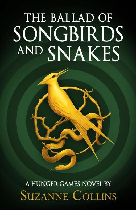 THE BALLAD OF SONGBIRDS AND SNAKES | 9780702300172