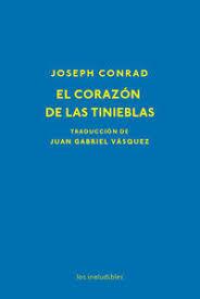 CORAZON DE LAS TINIEBLAS,EL | 9788416259861 | CONRAD, JOSEPH