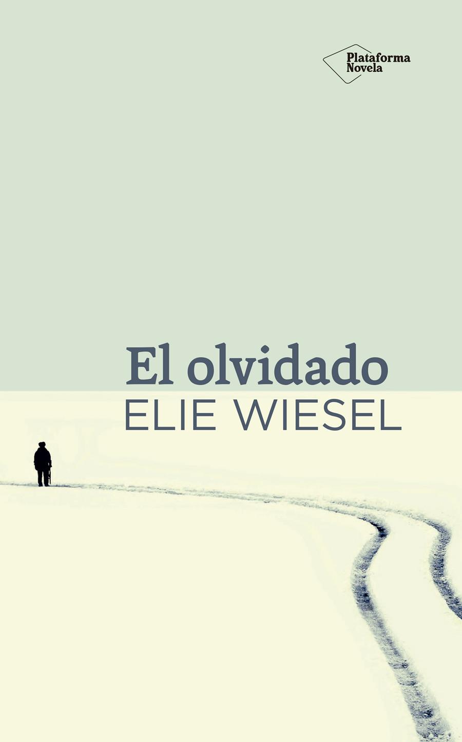 EL OLVIDADO | 9788416256624 | WIESEL, ELIE