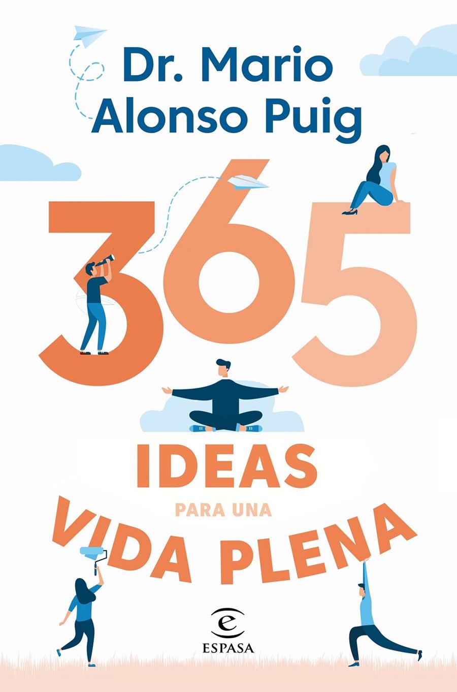 365 IDEAS PARA UNA VIDA PLENA | 9788467057430 | PUIG, MARIO ALONSO