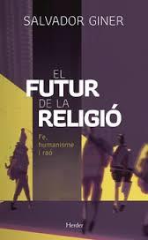EL FUTUR DE LA RELIGIÓ | 9788425439681 | GINER, SALVADOR