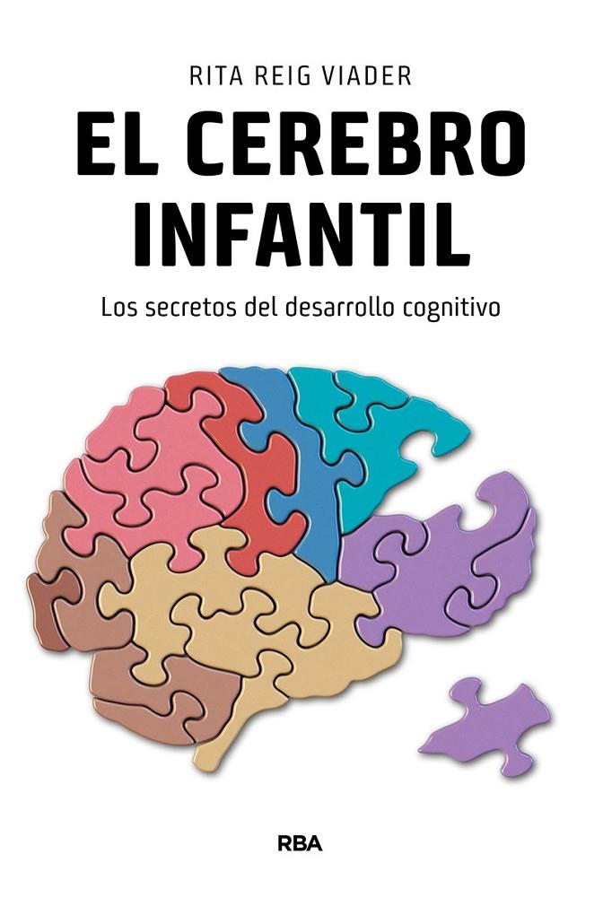 EL CEREBRO INFANTIL | 9788490565728 | REIG VIADER, RITA