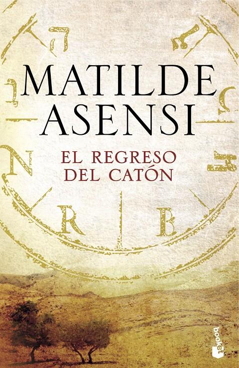 EL REGRESO DEL CATÓN | 9788408165903 | ASENSI, MATILDE
