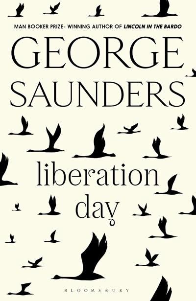LIBERATION DAY | 9781526624963 | SAUNDERS, GEORGE