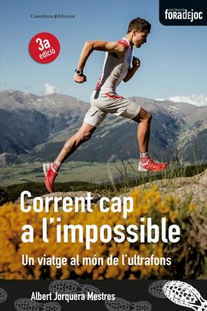 CORRENT CAP A L'IMPOSSIBLE | 9788490342626 | JORQUERA MESTRES, ALBERT
