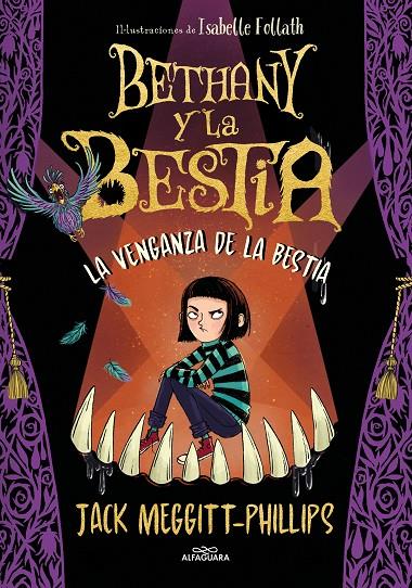 BETHANY Y LA BESTIA 2 - LA VENGANZA DE LA BESTIA | 9788420452463 | MEGGITT-PHILLIPS, JACK
