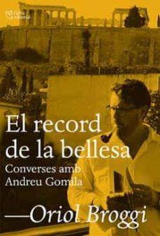 RECORD DE LA BELLESA, EL | 9788412392593 | BROGGI, ORIOL