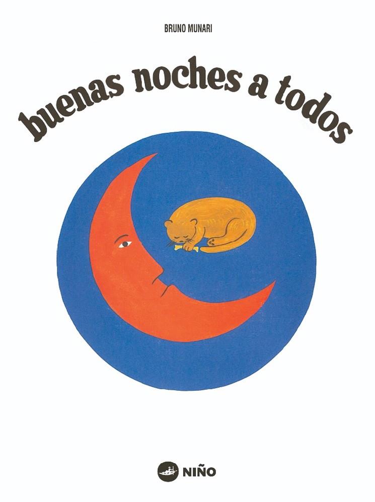 BUENAS NOCHES A TODOS | 9789569569043 | MUNARI, BRUNO
