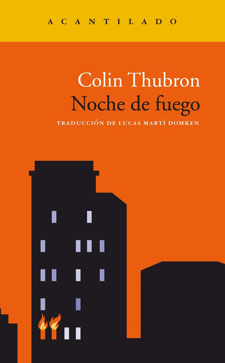 NOCHE DE FUEGO | 9788417346966 | THUBRON, COLIN
