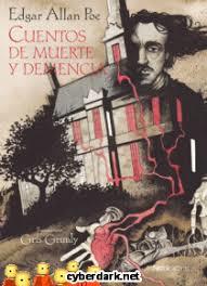 CUENTOS DE MUERTE Y DEMENCIA | 9788416830992 | EDGAR ALLAN POE / GRIS GRIMLY