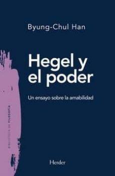 HEGEL Y EL PODER | 9788425441035 | BYUNG-CHUL, HAN