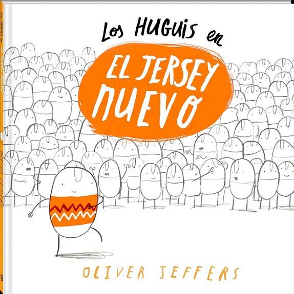 LOS HUGUIS EN EL JERSEY NUEVO | 9788494313004 | JEFFERS, OLIVER