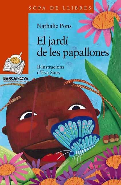 EL JARDÍ DE LES PAPALLONES | 9788448930318 | PONS, NATHALIE