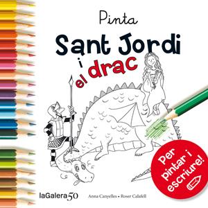 PINTA SANT JORDI I EL DRAC | 9788424647513 | CANYELLES, ANNA