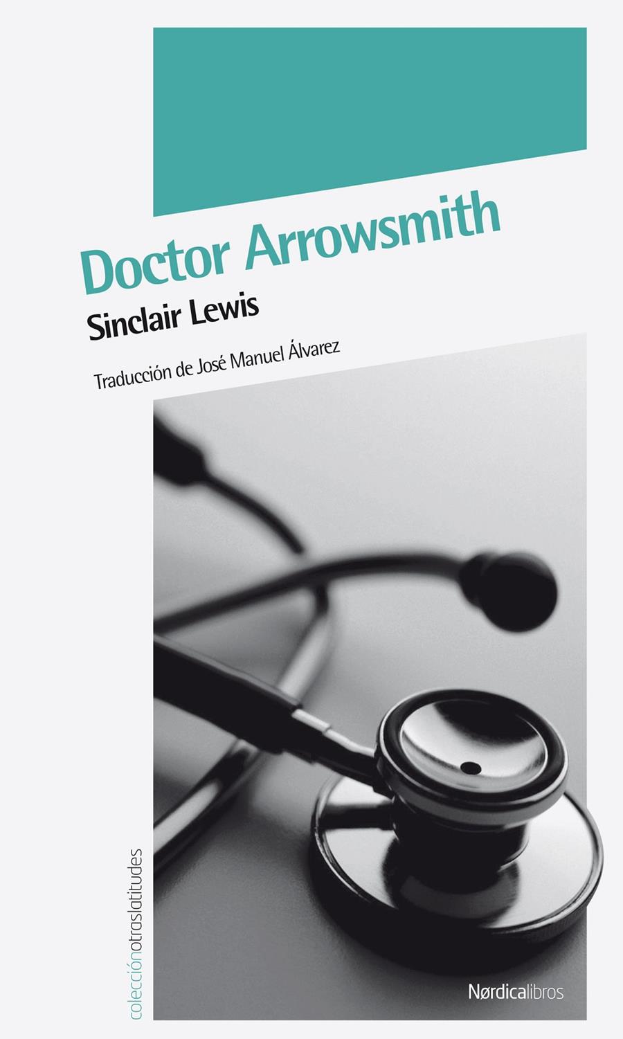 DOCTOR ARROWSMITH | 9788492683345 | LEWIS, SINCLAIR