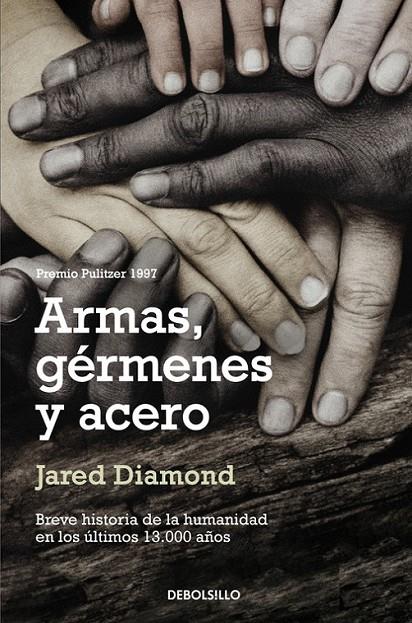 ARMAS, GÉRMENES Y ACERO | 9788483463260 | DIAMOND,JARED