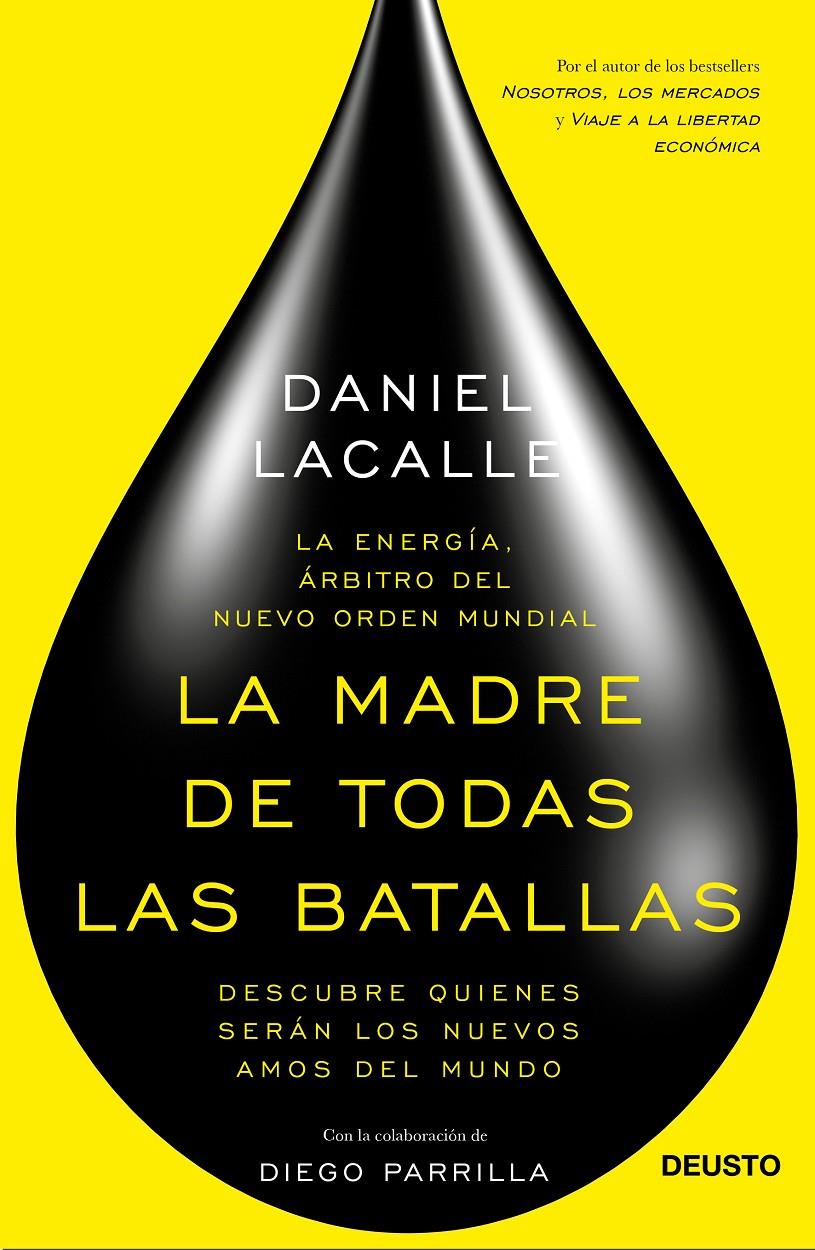 LA MADRE DE TODAS LAS BATALLAS | 9788423419326 | DANIEL LACALLE FERNANDEZ/DIEGO PARRILLA MERINO