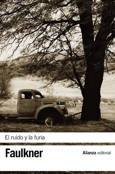 EL RUIDO Y LA FURIA | 9788420675756 | FAULKNER, WILLIAM
